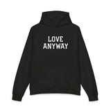"Love Anyway" White Embroidered Relaxed Hoodie