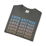 "Love Anyway" Vintage Waterfall Unisex Garment-Dyed T-shirt