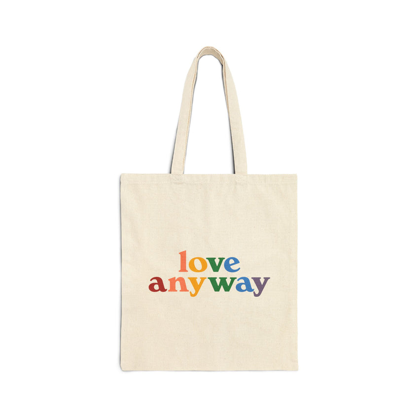 "Love Anyway" Pride Cotton Canvas Tote Bag