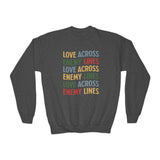 "Love Across Enemy Lines" Youth Crewneck Sweatshirt