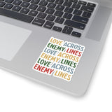 "Love Across Enemy Lines" Kiss-Cut Sticker
