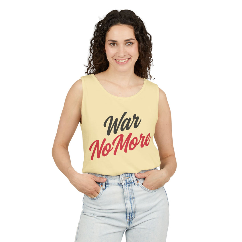 War No More Unisex Garment-Dyed Tank Top