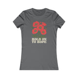 "Hold on to Hope" Poppy Women's Favorite Tee