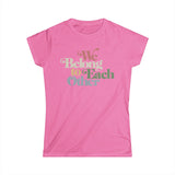 "We Belong To Each Other” Vintage Women's Softstyle Tee