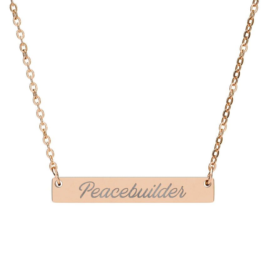 "Peacebuilder" Engraved Horizontal Bar Necklace