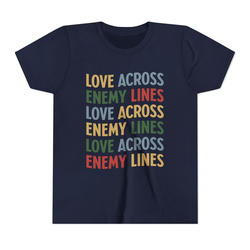 "Love Across Enemy Lines"  Youth Short Sleeve Tee