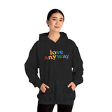 "Love Anyway" Pride Unisex Heavy Blend Hooded Sweatshirt