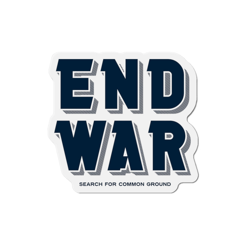 End War Die-Cut Magnet