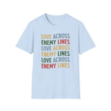 "Love Across Enemy Lines" Unisex Softstyle T-Shirt