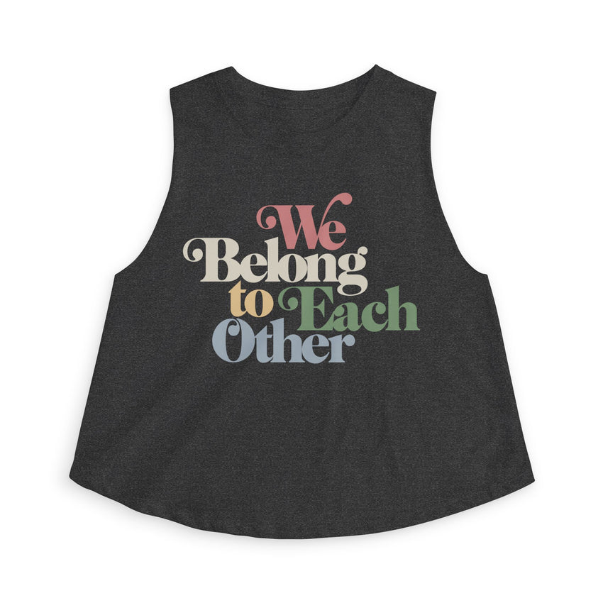 "We Belong To Each Other” Vintage Women's Crop Top