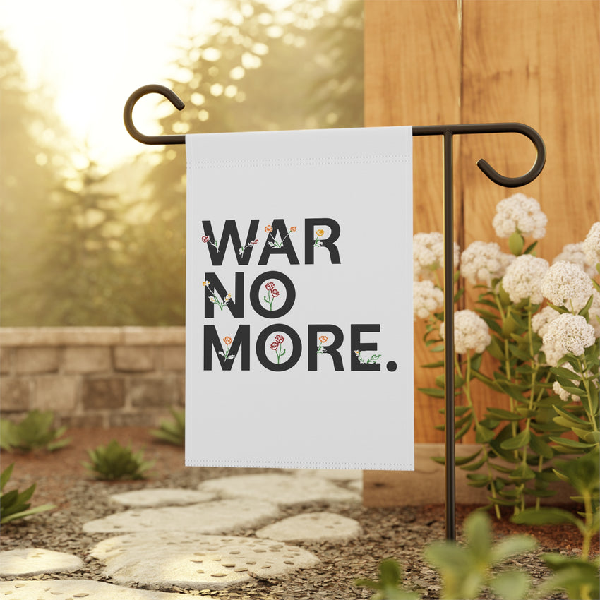 War No More Floral Garden & House Banner