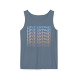 "Love Anyway" Vintage Waterfall Unisex Garment-Dyed Tank Top