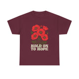 "Hold on to Hope" Poppy Unisex Heavy Cotton Tee