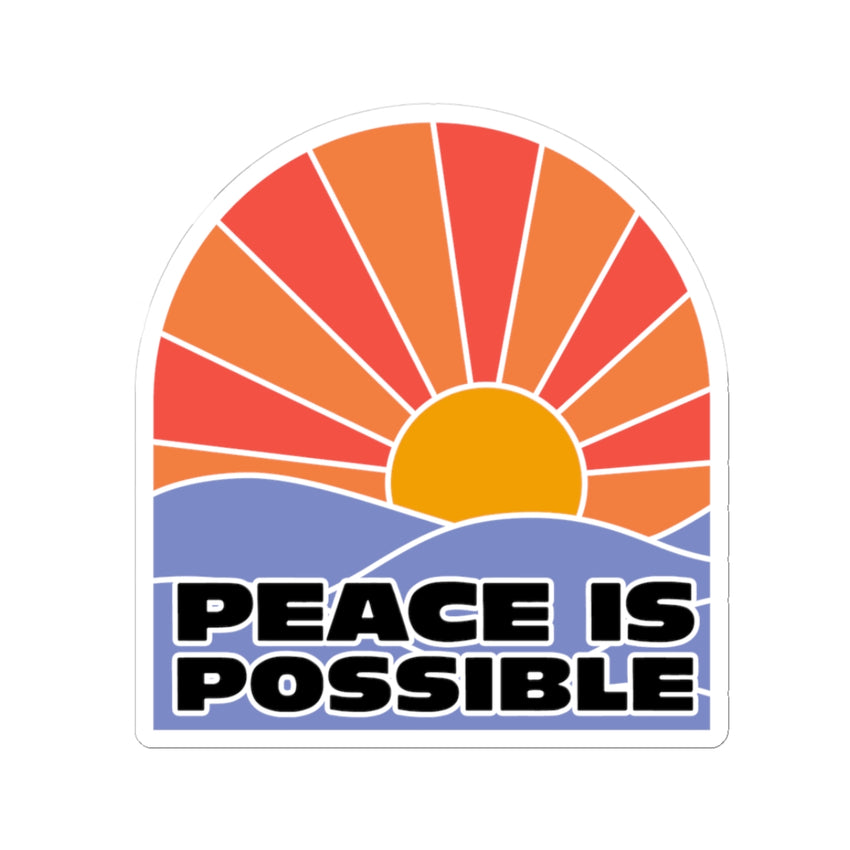 "Peace is Possible" Kiss-Cut Stickers