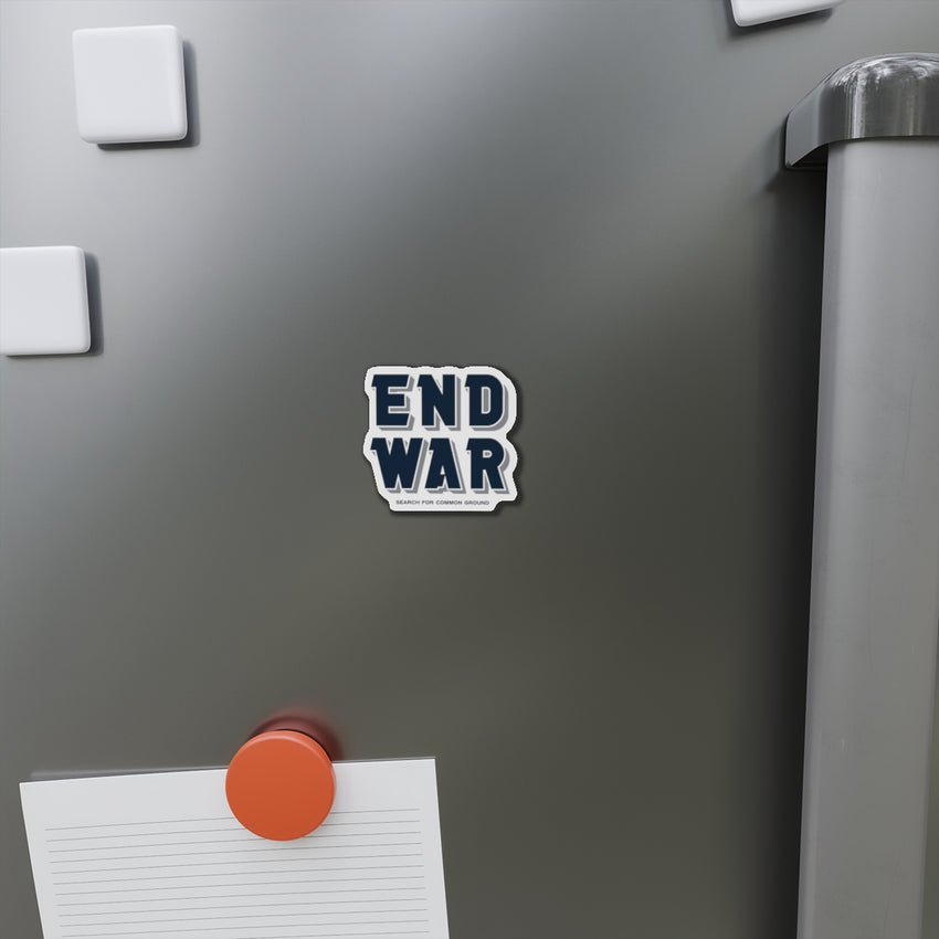 End War Die-Cut Magnet