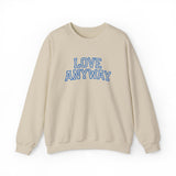 "Love Anyway"  Collegiate Royal Blue Embroidered Unisex Crewneck Sweatshirt