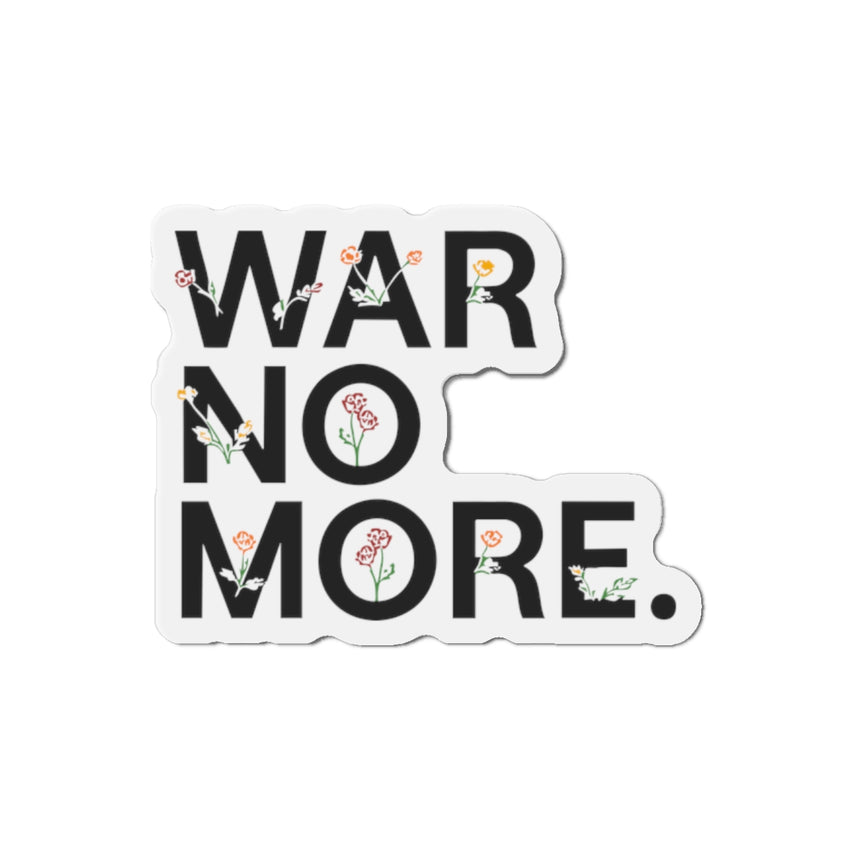 "War No More" Floral Die-Cut Magnet