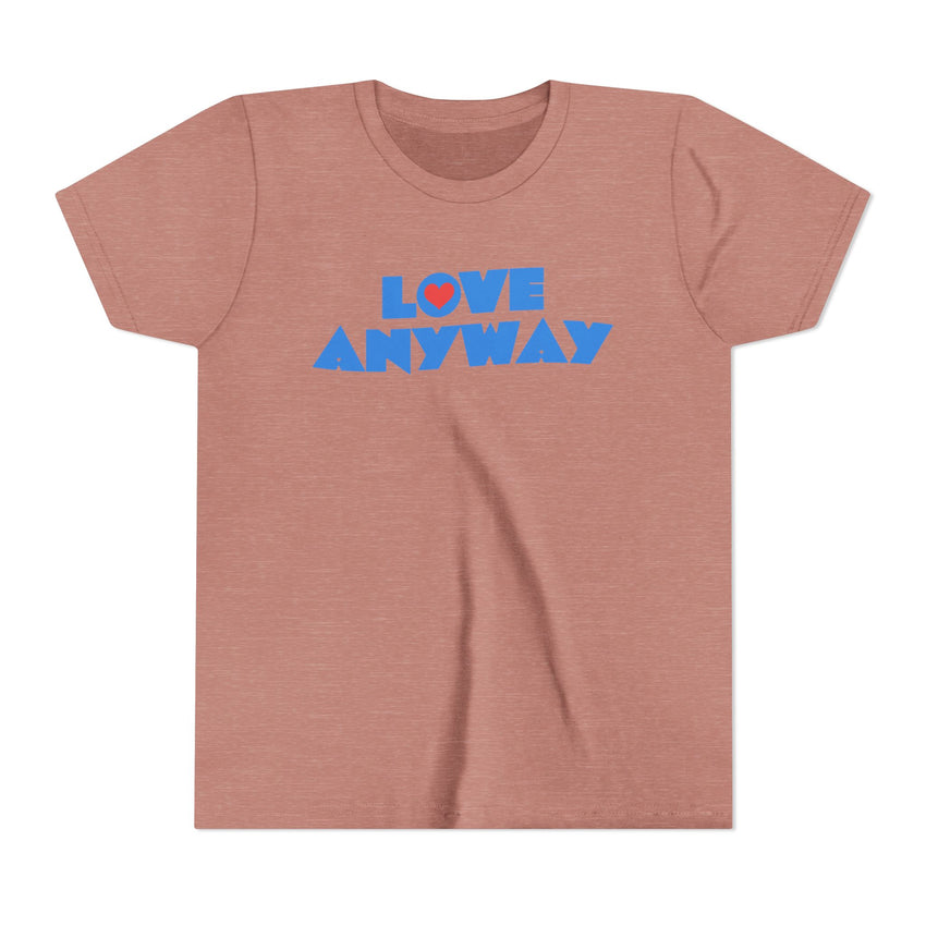 "Love Anyway" Heart Youth Short Sleeve Tee