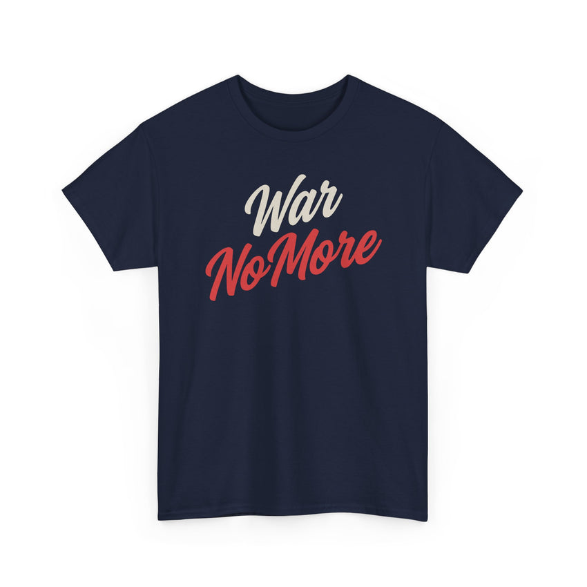 War No More Unisex Heavy Cotton Tee