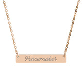 "Peacemaker" Engraved Horizontal Bar Necklace