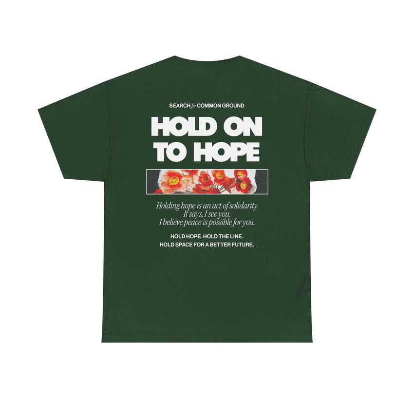 "Hold on to Hope" Double-Sided Unisex Heavy Cotton Tee
