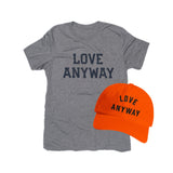 "Love Anyway" Heather Shirt & Embroidered Hat