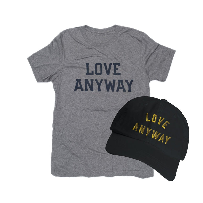 "Love Anyway" Heather Shirt & Embroidered Hat