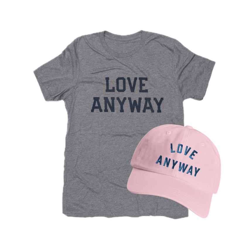 "Love Anyway" Heather Shirt & Embroidered Hat