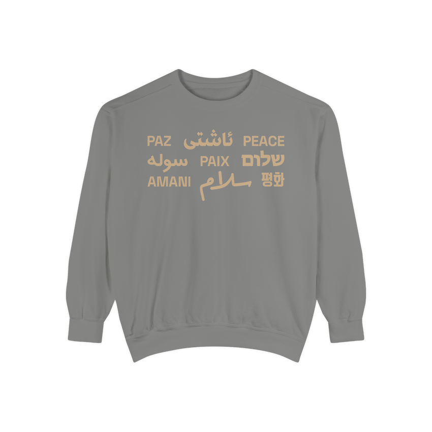"Peace" Multi-Language Unisex Garment-Dyed Crewneck Sweatshirt