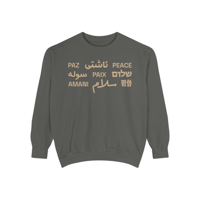 "Peace" Multi-Language Unisex Garment-Dyed Crewneck Sweatshirt