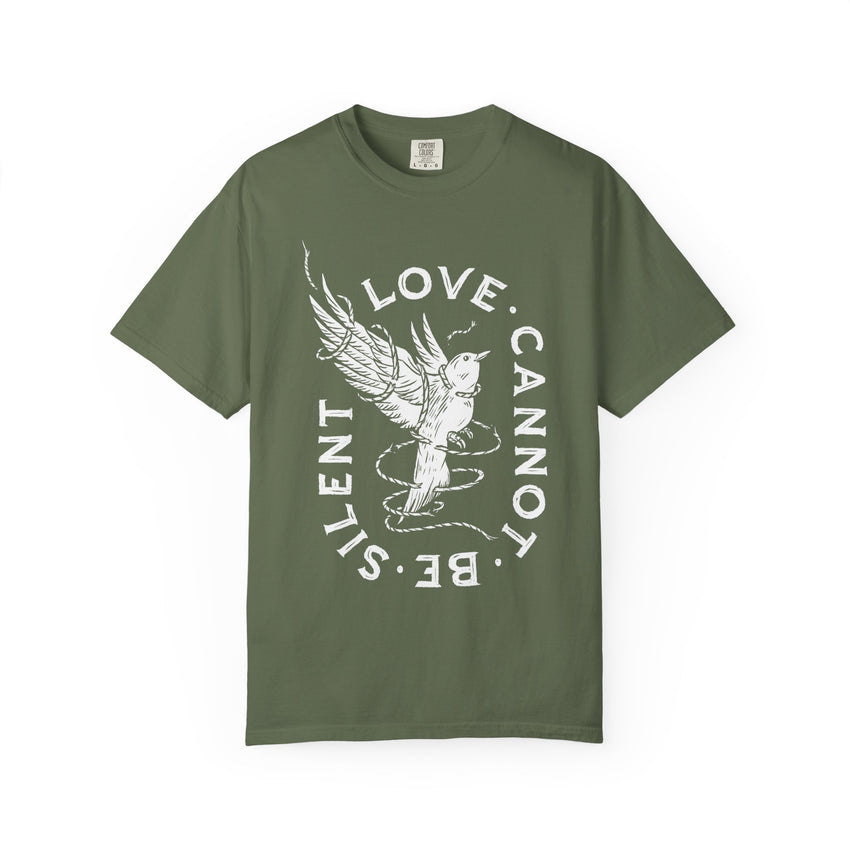 "Love Cannot Be Silent" Unisex Heavyweight T-Shirt