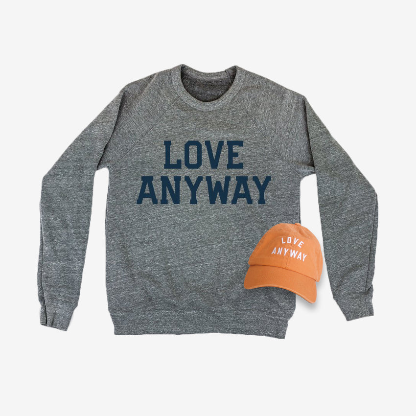"Love Anyway" Grey Sweatshirt & Orange Hat Bundle