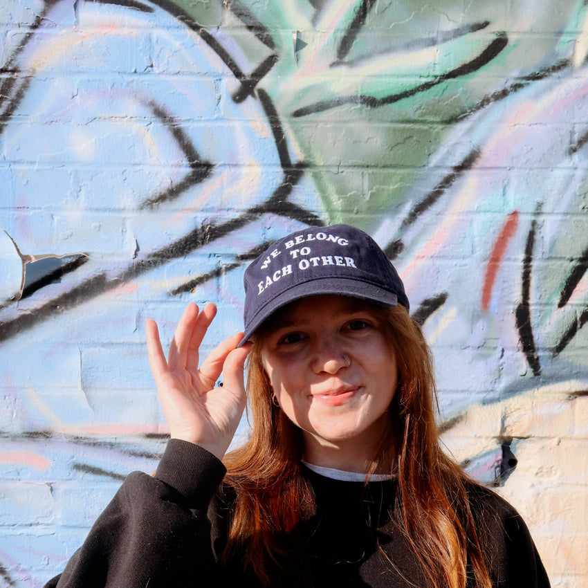 "We Belong To Each Other" Embroidered Hat