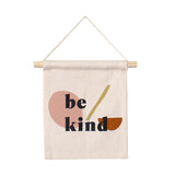 "Be Kind" Hang Sign