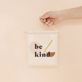 "Be Kind" Hang Sign