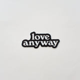 Love Anyway Shop Sticker Pack